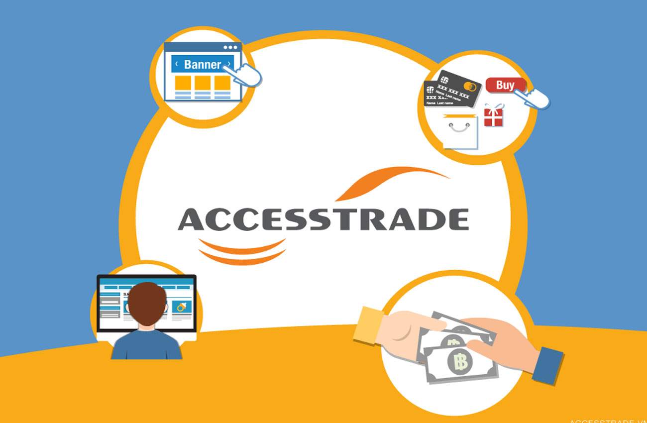 Accesstrade hỗ trợ kiếm tiền qua tiếp thị liên kết