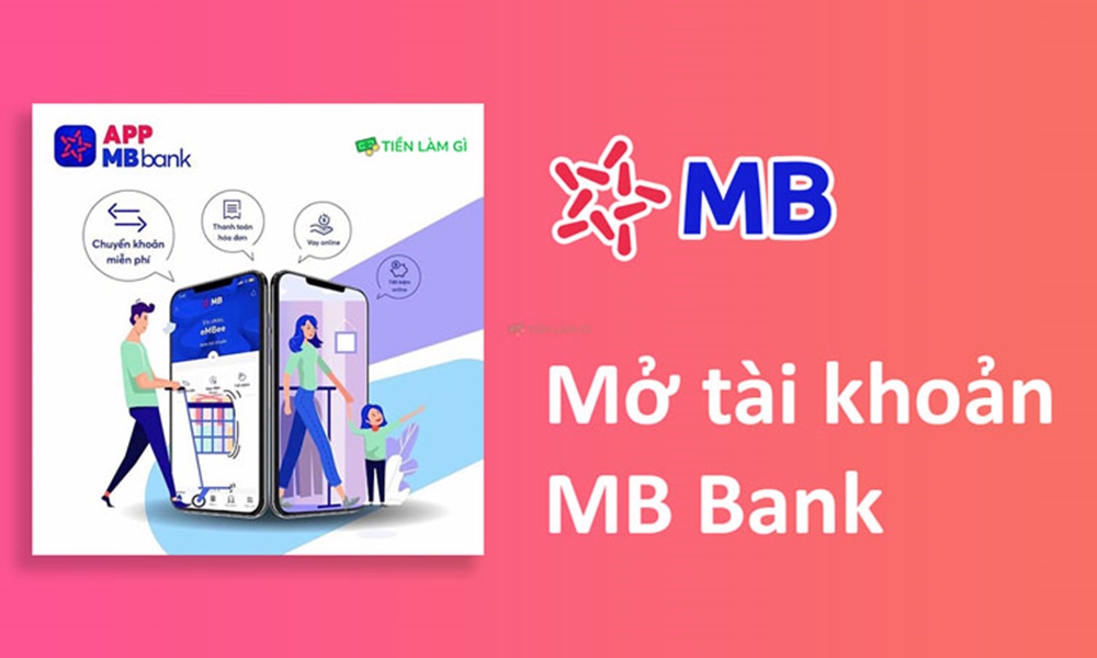 Mở tài khoản MBBank giúp bạn tiết kiệm thời gian và không cần phải đến ngân hàng