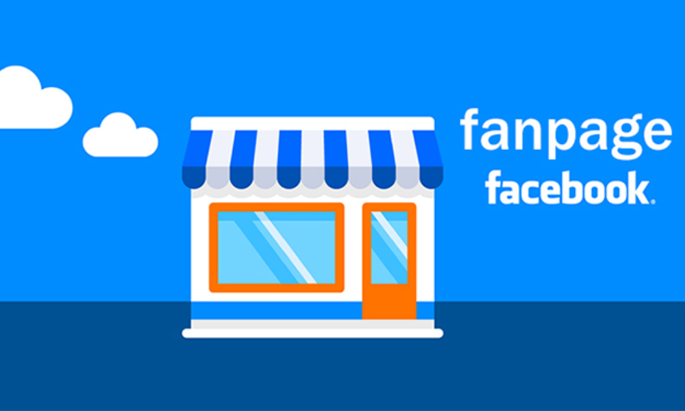 Có fanpage Facebook là phương tiện giúp bạn quảng bá thương hiệu, sản phẩm, dịch vụ,..